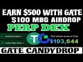 💰 Earn $500 + $100 MBG Airdrop Instantly | Gate PERP DEX Airdrop
