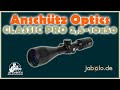 Anschütz Optics CLASSIC PRO 2,5-10x50 IR (62660)