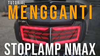 CARA MUDAH PASANG STOPLAMP LED NMAX