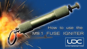How to use the M81 Fuse Igniter