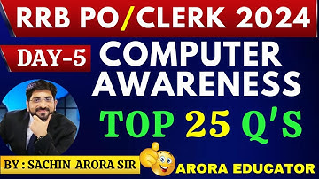 IBPS RRB PO/Clerk 2024 | Computer Awareness Classes | IBPS RRB Computer Knowledge Day 5 | Sachin Sir