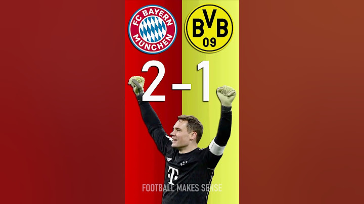 FC Bayern München vs Borussia Dortmund : Bundesliga Score Predictor - hit pause or screenshot