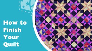 How to Finish Your Quilt