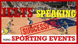 Ielts Speaking Band 9 Topic Sporting Events