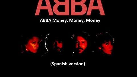 ABBA Money, Money, Money  - Spanish version