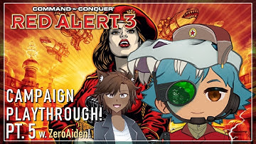 【COMMAND AND CONQUER: RED ALERT 3】scrEAMING at the Japanese Navy ft. ZeroAiden!