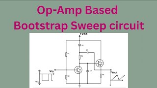 Op-Amp Based Bootstrap Sweep Circuit in telugu || C-23 syllabus || Ece &amp; Ecii #Ec-2 subject#diploma 
