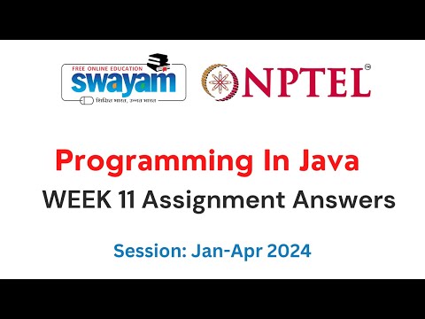 Nptel Programming in Java Week 11 Assignment 11 Answers and Solutions 2024 | Swayam Platform