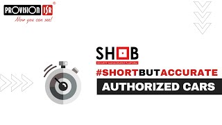 Short But Accurate: SHOB Security Management Platform - Authorized cars