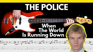 The Police - When The World Is Running Down [1980] | BASS Cover | Notation + TABS