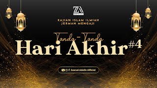 [LIVE] "TANDA-TANDA HARI AKHIR #4" | Ustadz Dr. Zaenal Abidin, Lc., M.M. حفظه الله