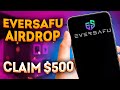 Eversafu | Airdrop 500$ | Eversafu new protocol token | Eversafu big money