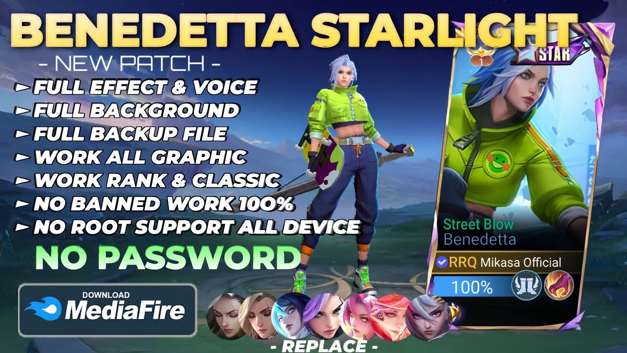 NEW Script Skin Benedetta Starlight - Street Blow No Password | Full Effect Voice | Patch Terbaru