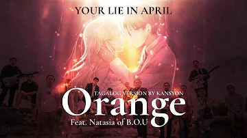 Your lie in april OST - Tagalog Version by Kansyon (Orange by 7!!)