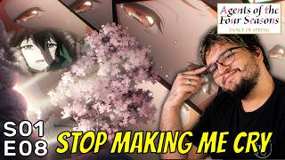 GIVE US A BREAK FOR GOD'S SAKE!! | Agents Of The Four Seasons: Dance of Spring - Ep. 8 Reaction