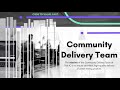 Community Delivery Team introduction