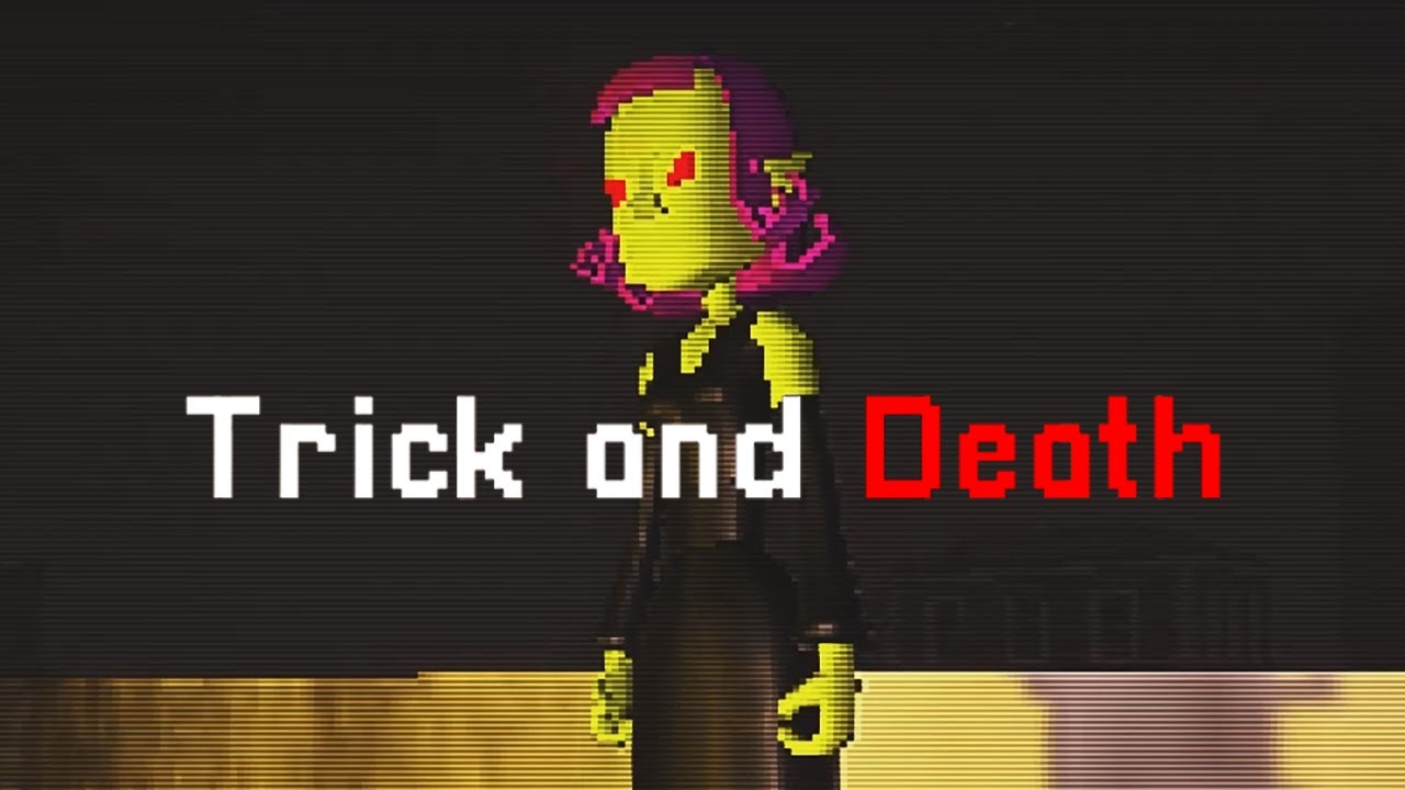 Trick and Death Horror game