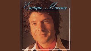 Video thumbnail of "Enrique Morente - Aunque Es de Noche (Tango)"