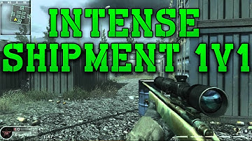 Intense Shipment 1v1! (CoD4)