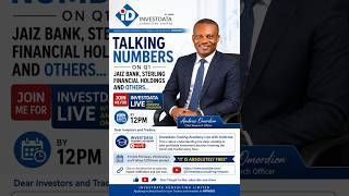 Talking Numbers On Q1 Jaiz Bank, Sterling Financial Holdings and Others... Join Ambrose Live by 12pm