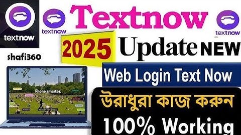 How to Create Unlimited TextNow Accounts (2025 Update – Mobile Method)