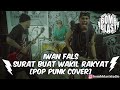 Iwan Fals - Surat Buat Wakil Rakyat [Pop Punk Cover]