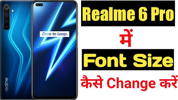 How to change font size in realme 6 pro || Realme 6 pro me font size kaise change kare ||