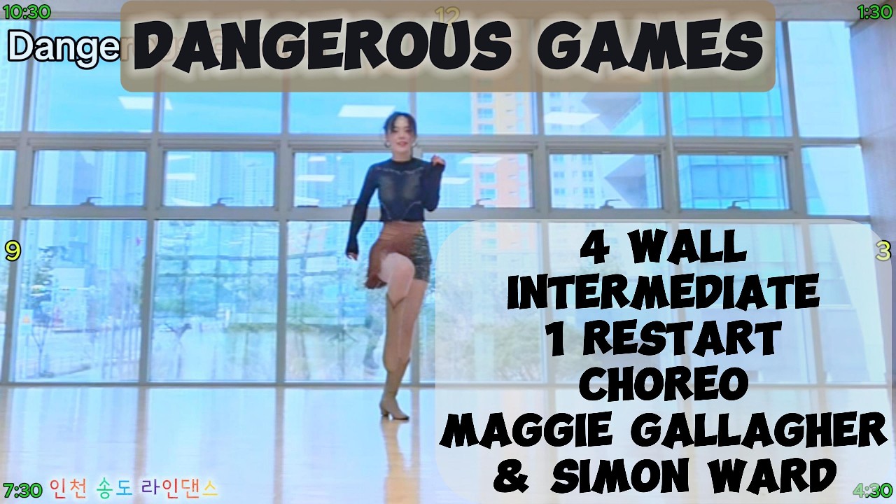 Dangerous Games Demo/ 대인저러스게임 라인댄스/ Intermediate/ 중급 라인댄스/ 송도 라인댄스/ 인천 라인댄