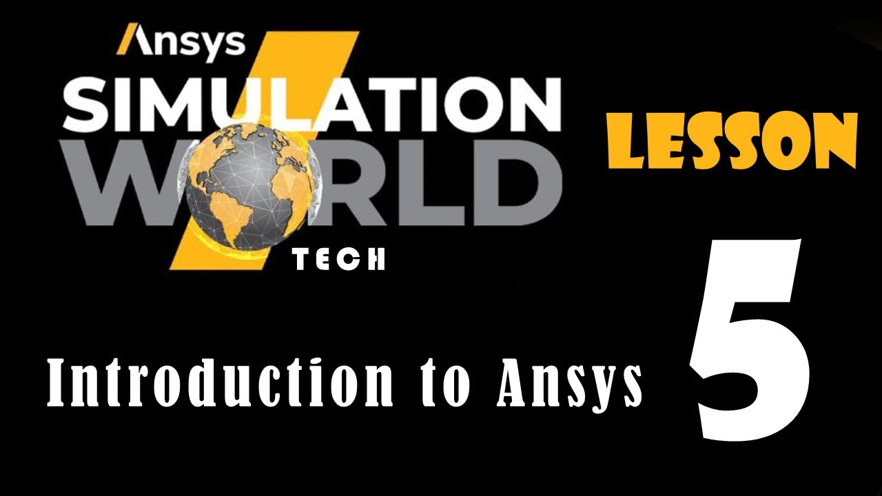 Introduction to Ansys workbench | Ansys Tutorial | Lesson 5 - YouTube