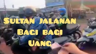 VIRAL!!! SULTAN JALANAN BAGI BAGI UANG PPKM DI LAMPU MERAH