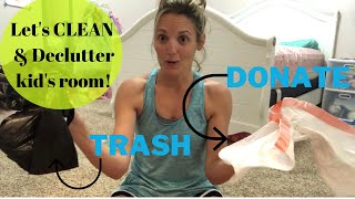TRASH OR DONATE | DECLUTTER & ORGANIZE KID'S ROOM