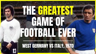 The Story of Football's Greatest Ever Game