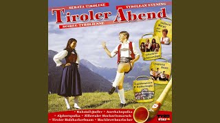 Österreich-Potpourri: Die Fischerin vom Bodensee / Tirolerabend / Salzburger Sommer / Du bist...