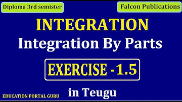Diploma 3rd Sem maths INTEGRATION BY PARTS method in telugu !! calculus !!integration