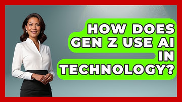 How Does Gen Z Use AI in Technology? | Gen Z Unfiltered News