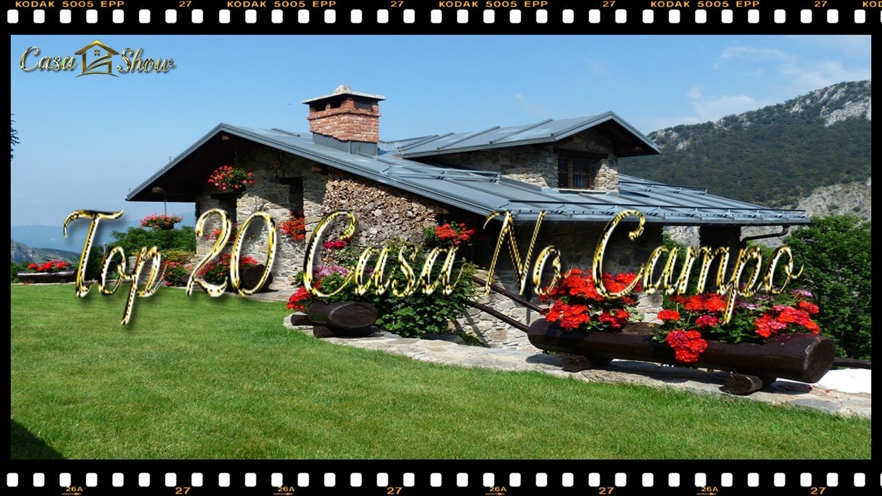 🏡Casa Show Top 20 Casa No Campo 20 Fachadas De Casa De