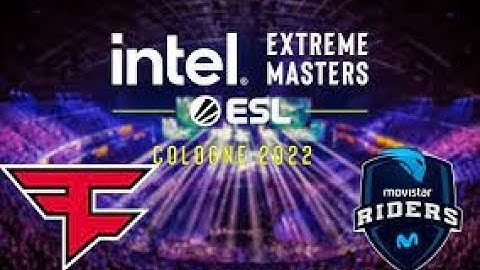 LIVE:  FaZe Clan vs Movistar Riders  - IEM Cologne 2022 - Semifinal IEM Cologne 2022 #ESL #GAMING