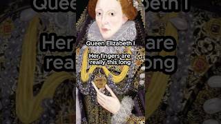 Queen Elizabeth 1 Fingers | beauty standard #history #art  #arthistory