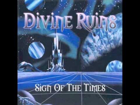 Divine Ruins - Sign Of The Times