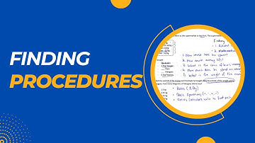 Student Q&A - Finding Procedures