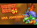 DONKEY KONG 64 (GAMEPLAY) N64 100% EPISÓDIO 9 - UMA CORRIDA APERTADA!