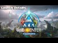 ARK The Center FREE DLC - Launch Details