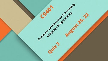 CS401 Computer Architecture & Assembly Language Programming Quiz No 3