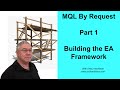 MQL By Request - #1 - EA Framework part 1