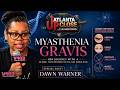 Myasthenia Gravis Changed My Life: Dawn Warner Shares Her Journey