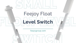Small Float Level Switch - Feejoy Technology