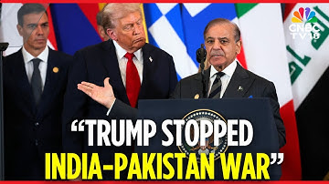 LIVE: Pakistan’s PM Shehbaz Says Trump Prevented a Nuclear War Between India and Pakistan | N18G