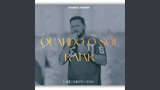 Quando o Sol Raiar
