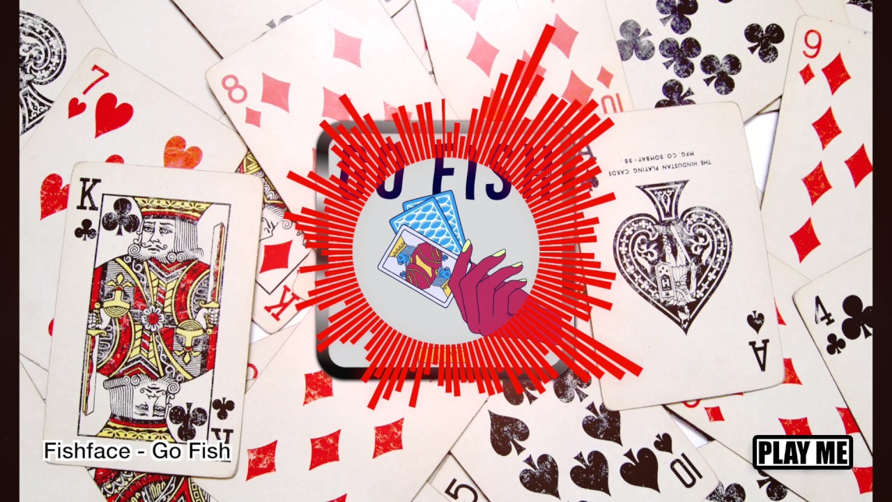 Fishface - Go Fish