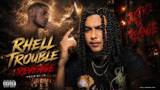 Rhell Trouble - Revenge